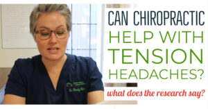 Can Chiropractic Help with Tension Headaches