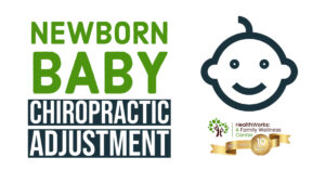 newborn chiropractic adjustment