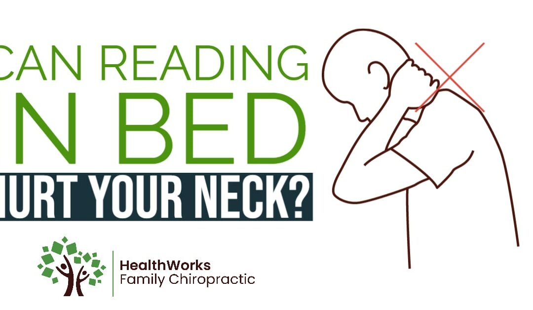 Can reading in bed hurt your neck?